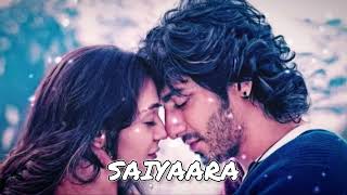Saiyaara Song Saiyaara Saiyaan Saiyaara Movie Saiyaara Status Video