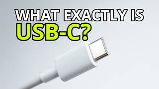What Exactly is USB-C? (And Why Everyone Was Forced to Use It)
