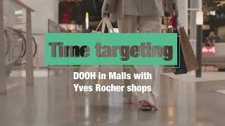 JCDecaux Belgium x Yves Rocher -  Case pDOOH \u0026 Mobile