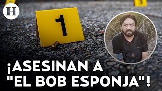 ¿Quién era El Bob Esponja? Colaborador de Los Chapitos, asesinado en Sinaloa, famoso por su corrido