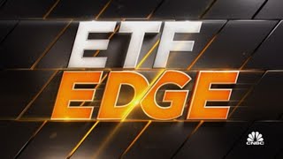 ETF Edge, January 19, 2022