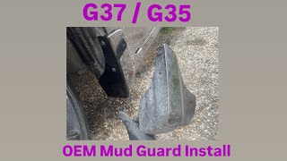 Infiniti G37 G35 Q40 G25 OEM Mud Guard Easy Install