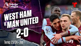 Highlights & Goles: West Ham v. Manchester United 2-0 | Premier League | Telemundo Deportes