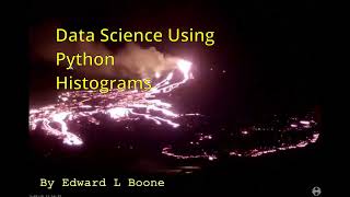 Data Science Using Python... Histograms