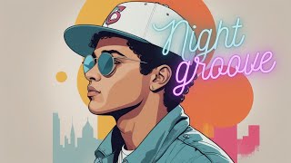 【𝐏𝐥𝐚𝐲𝐥𝐢𝐬𝐭】心地よい大人のグルーヴ洋楽Mix vol.3 | NIGHT GROOVE |background music| 作業用BGM |R&B/SOUL |