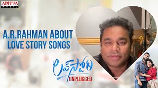 A.R.Rahman About Pawan Ch | Love Story Songs | Naga Chaitanya |Sai Pallavi | Sekhar Kammula
