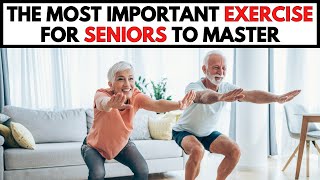 Why Every Senior Should Be Doing Squats Daily