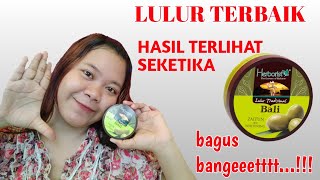 REVIEW LULUR TRADISIONAL BALI HERBORIST ||  ZAITUN PLUS BRIGHTENING