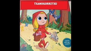 TXANOGORRITXU IPUINA 3-6 URTE