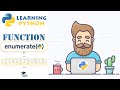 Function ENUMERATE in Python (FOR Loops with Indexes) - Python Tutorial for Beginners