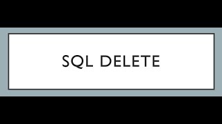 SQL DELETE Statement Explained with Examples