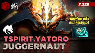 Juggernaut โดย TSpirit.Yatoro ใน 2024 จอมยุทธ์หน้ากากหักสายเน้นดาบเบาฟันไวกระโดดสับรัว! Lakoi Dota 2