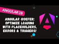 182. 📊 Angular @defer Magic: Optimize Loading with Placeholders, Errors & Triggers! 💻✨