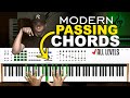 Modern Passing Chords for ALL Skill Levels | Beginner to Advanced Piano