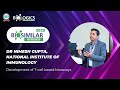 Unlock the Future of Immunology with Dr. Nimesh Gupta, NII at Biosimilar Workshop 2023