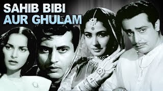 Sahib Bibi Aur Ghulam Full Movie | Guru Dutt | Meena Kumari Old Hindi Movie |Old Classic Hindi Movie