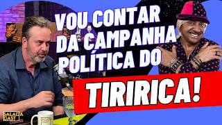 O QUE PASSEI NA CAMPANHA DO TIRIRCA? VOU CONTAR! - ZÉ AMÉRICO - CAFÉ COM BOBAGEM