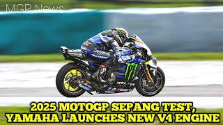 HUGE NEWS For 2025 MOTOGP SEPANG TEST, YAMAHA LAUNCHES NEW V4 ENGINE, Pedrosa Out, MotoGP News 2024