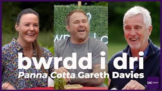 Blas o...Bwrdd i Dri | Panna Cotta Gareth Davies 🏉🏴󠁧󠁢󠁷󠁬󠁳󠁿