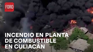 Bomberos combaten fuerte incendio en planta de combustible en Culiacán - Las Noticias