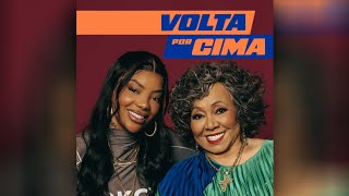 Volta Por Cima | @ludmilla e @AlcioneOFICIAL (Tema de Abertura de \