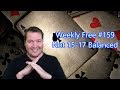 Not 15-17 Balanced - Weekly Free #159 - Let's Play Bridge