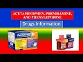 ACETAMINOPHEN, PHENIRAMINE, AND PHENYLEPHRINE - Generic , class, Brande  Precaution  ,Side Effects