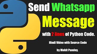 Automate WhatsApp Message | Send WhatsApp with 2 Lines of Python Code | WhatsApp Automation | Python