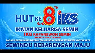 HUT IKS (IKATAN KELUARGA SEMIN) YANG KE 8 TAHUN #SEWINDU BEBARENGAN MAJU# DI LEMDIKLAT POLRI,