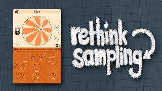 Slice: Rethinking Loops and Samples