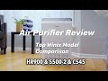 【Elaine测评】Air Purifier Review | Winix HR900 & 5500-2 & C545 |  如何选择空气净化器 | Winix产品对比推荐 | 家用必备电器 【上】