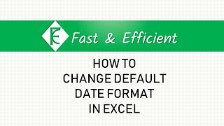 How to change default date format in excel