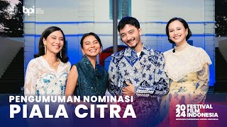 Sekilas Keseruan Malam Pengumuman Nominasi Piala Citra FFI 2024. Ada Penampilan Spesial Bernadya!