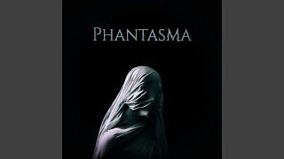 Phantasma