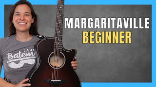 Margaritaville Guitar Lesson with Strumming & Intro for Beginners!