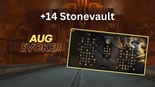 +14 Stonevault | Augmentation Evoker PoV | M+ The War Within