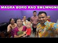 Magra Boro Rao Swlwngni || Kamrup arw Goalpara District ni Boropwr