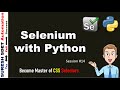 #14 Selenium With Python | How to work with CSS Selectors in HTML DOM for web automation