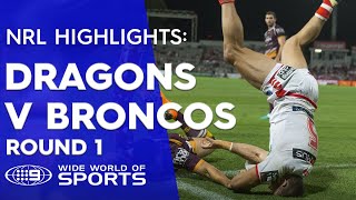 NRL Highlights: St George Illawarra Dragons v Brisbane Broncos - Round 1