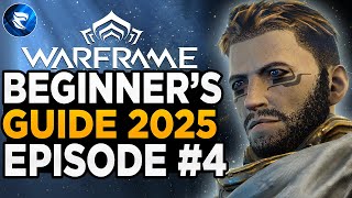 Warframe Beginner's Guide 2025: Episode #4: The Xoris \u0026 Duviri Paradox!