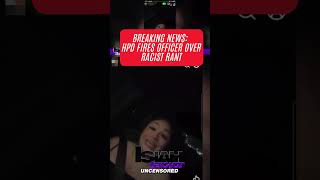 Houston Police Officer Ashley Gonzalez Fired Over Viral Racist Video
