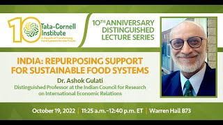 Ashok Gulati | TCI 10th Anniversary Distinguished Lecture Series