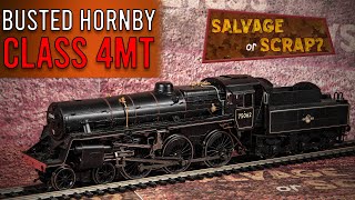 Busted Hornby Standard Class 4mt | Salvage or Scrap?