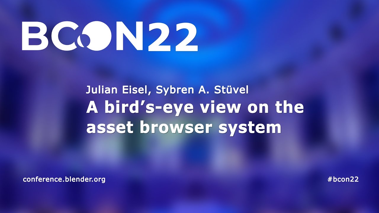 A Bird S Eye View On The Asset Browser System Youtube