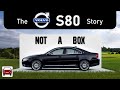 Thinking outside the Box - How the S80 reshaped Volvo design