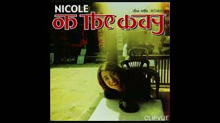 03.  ถ้าเป็นเมื่อก่อน   -   นิโคล เทริโอ  NICOLE THERIAULT   ALBUM    NICOLE ON THE WAY หัวใจเดินทาง