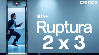 QUE FINAL ABSURDO! Crítica RUPTURA 2X3