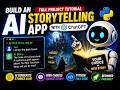 Build an AI Storytelling App with ChatGPT + Python 🤖 | Full OpenAI Project Tutorial