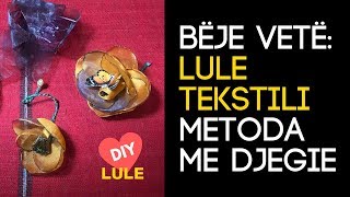 Bëje Vetë: Lule Dekorative Tekstili, Metoda me Djegie!