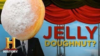 Ask History: Kennedy and the Jelly Doughnut | History